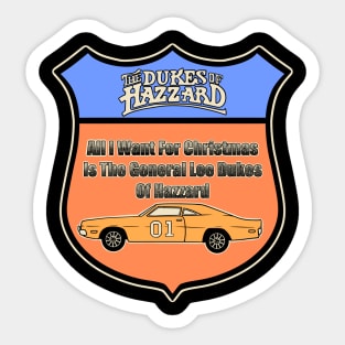 All I Want For Christmas Is The General Lee Dukes Of Hazzard Sticker